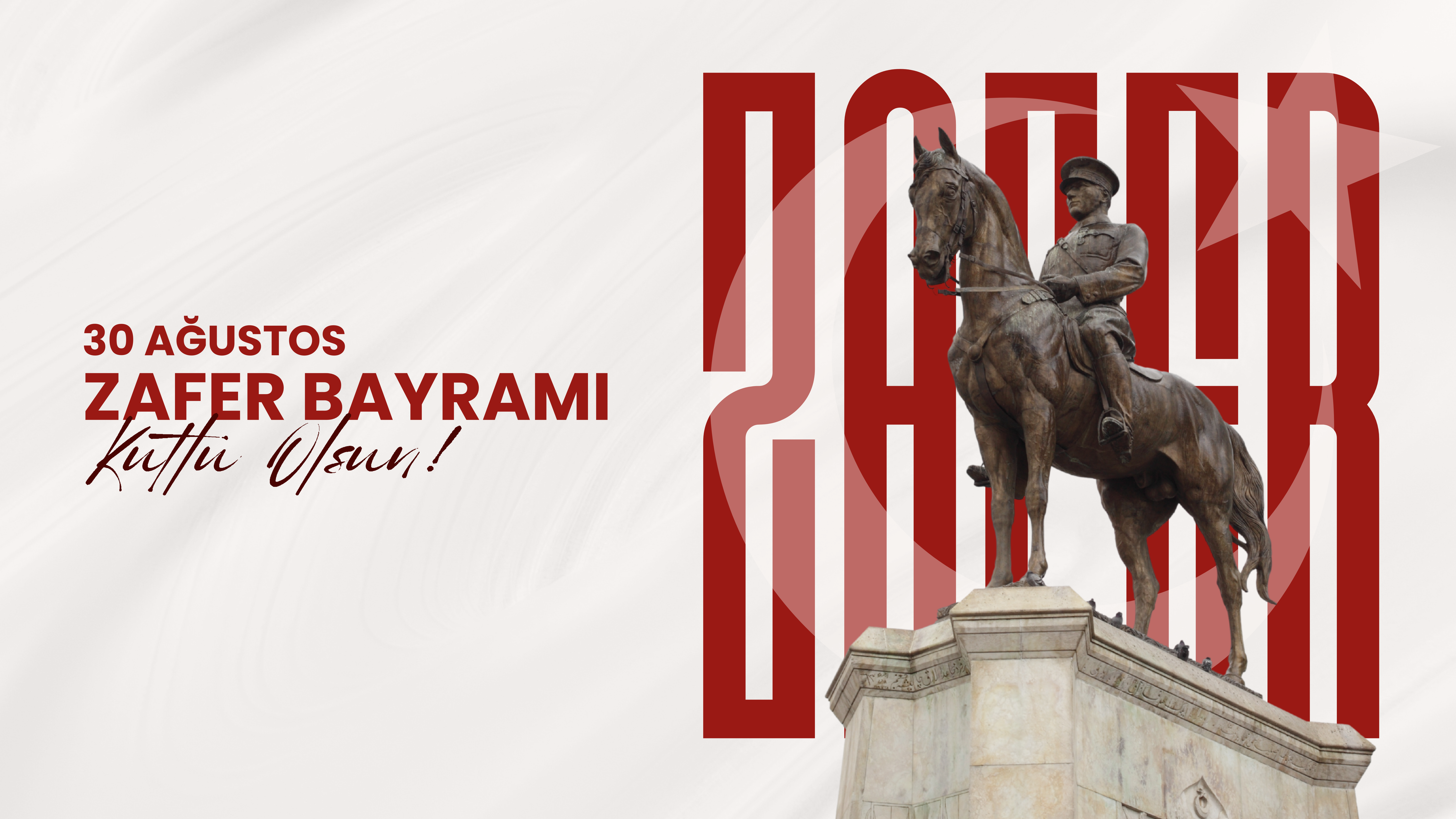 30 Ağustos Zafer Bayramı Kutlu Olsun