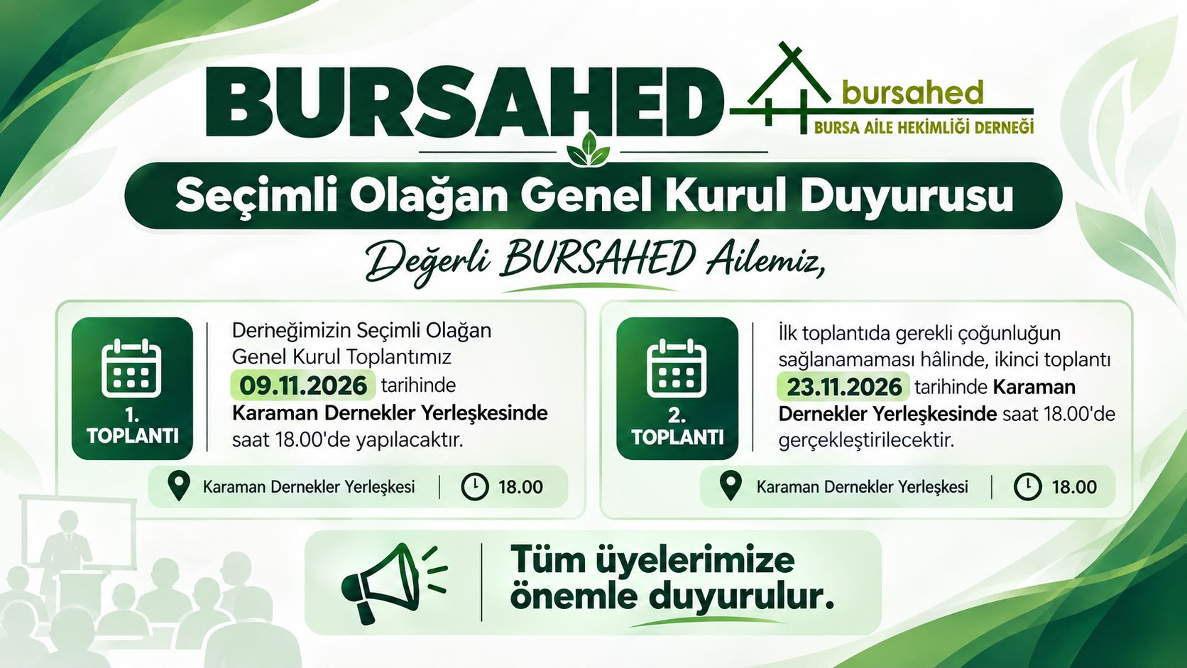 SEÇİMLİ OLAĞAN GENEL KURUL DUYURUSU