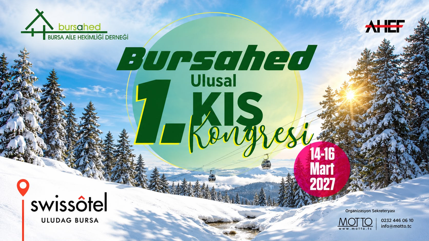 BURSAHED 1. ULUSAL KIŞ KONGRESİ 14-16 MART 2027'DE ULUDAĞ'DA DÜZENLENECEK